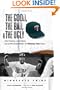 The Good, the Bad, and the Ugly Minnesota Twins: Heart-Pounding, Jaw-Dropping, and Gut-Wrenching Moments from Minnesota Twins History (The Good, the Bad, and the Ugly) (The Good, the Bad, & the Ugly)