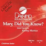 Made Popular By: Kathy Mattea -  Mary Did You Know?