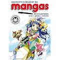 Apprendre � dessiner les mangas. Volume 3. Les mouvements : corps, gestes, attitudes
