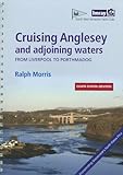 Cruising Anglesey and adjoining waters : Liverpool to Porthmadog
