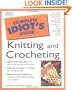The Complete Idiot's Guide to Knitting and Crocheting