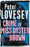 The crime of miss Oyster Brown, and other stories