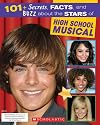101+ Secrets, Facts, And Buzz About The Stars (High School Musical)
