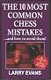 The 10 Most Common Chess Mistakes: And How to Fix Them