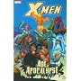 X-Men: Complete Age Of Apocalypse Epic Book 2 TPB: Complete Age of Apocalypse Epic Bk. 2 (X-Men: The Complete Age of Apocalypse Epic)
