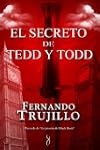 El secreto de Tedd y Todd (Precuela d...