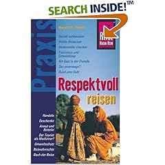 Respektvoll reisen (Reise Know-How) (Taschenbuch)