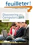 Discovering Computers 2011: Living in a Digital World: Complete