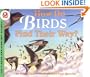 How Do Birds Find Their Way? (Let's-Read-and-Find-Out Science 2)