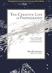 The Creative Life in Photography (Pho...