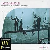Various Artists - Jazz & Humour une Petite Laitue Avec Pe La Mayonnaise