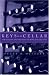 Keys to the Cellar: Strategies and Secrets of Wine Collecting