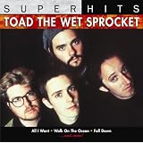 Super Hitsby Toad the Wet Sprocket