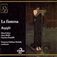 Respighi: La fiamma: Il sogno che t'innamora e labile ombra