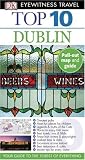 Top 10 Dublin (EYEWITNESS TOP 10 TRAVEL GUIDE)