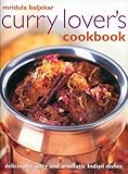 Curry lover's cookbook : deliciously spicy and aromatic Indian dishes