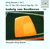 Beethoven Vol. 7: String Quartet, Op. 13; Grosse Fuge, Op. 133
