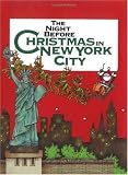 More details of book titled: Night Before Christmas In New York City, The (Night Before Christmas (Gibbs))