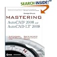 Mastering AutoCAD 2008 and AutoCAD LT 2008 (Mastering) by George Omura