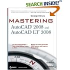 Click here to buy Mastering AutoCAD 2008 and AutoCAD LT 2008 (Mastering) by  George Omura.