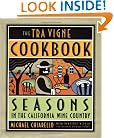 The Tra Vigne Cookbook