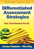 Differentiated assessment strategies : one tool doesn't fit all