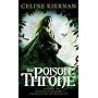 The Poison Throne (The Moorehawke Trilogy)