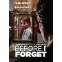 Before I Forget [DVD] [2007] [Region 1] [US Import] [NTSC]
