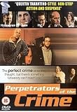 Perpetrators of the Crime