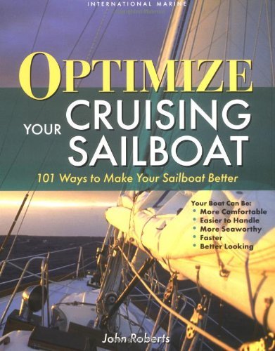 Optimize Your Cruising Sailboat