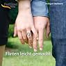 H&ouml;rbuch Flirten leicht gemacht - Subliminal