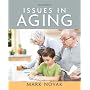 Issues In Aging- (Value Pack w/MySearchLab)