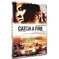 Catch a Fire