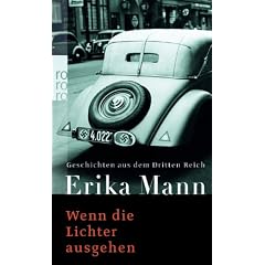 Wenn die Lichter ausgehen: Geschichten aus dem Dritten Reich
