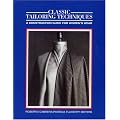 Classic Tailoring Techniques: A Construction Guide for Women's Wear