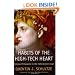 Habits of the High-Tech Heart: Living Virtuously in the Information Age