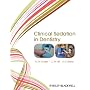 Clinical Sedation in Dentistry