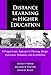 Distance Learning in Higher Education: A Programmatic Approach to Planning, Design Instruction, Evaluation, and Accreditation