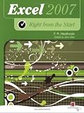 Right from the Start for Office 2007: Excel (Right from the Start)