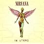 In Utero [Explicit]