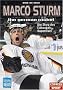 Marco Sturm - The German Rocket: Die Story des Eishockey-Superstars