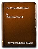 For crying out shroud