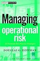 Managing Operational Risk: 20 Firmwide Best Practice Strategiess
