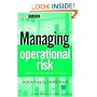 Managing Operational Risk: 20 Firmwide Best Practice Strategies (Wiley Finance)