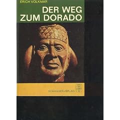Volkmar der Weg zum Dorado, Schwabenverlag, 113 Seiten, Bilder