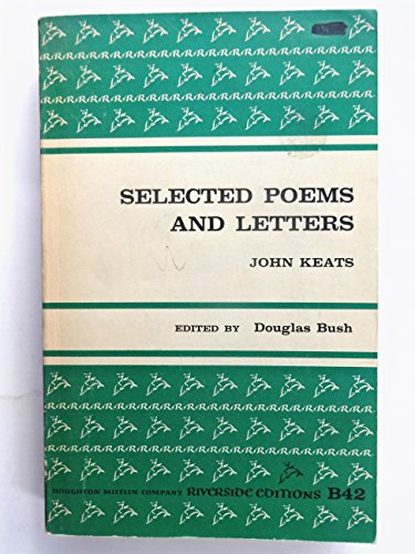 Selected Poems and Letters (Riverside Editions)
