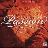 Time Life Presents: Classical Passion