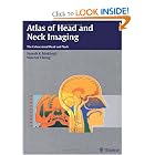 Click here to buy Head and Neck Radiology: Text and Atlas by Suresh K. Mukherji.