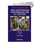 New and Evolving Infections of the 21st Century (Emerging Infectious Diseases of the 21st... by I.W. Fong and Kenneth Alibek