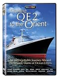 Cruising QE2 to the Orient